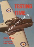 Testing Time by MILES, John & PESCOTT, John